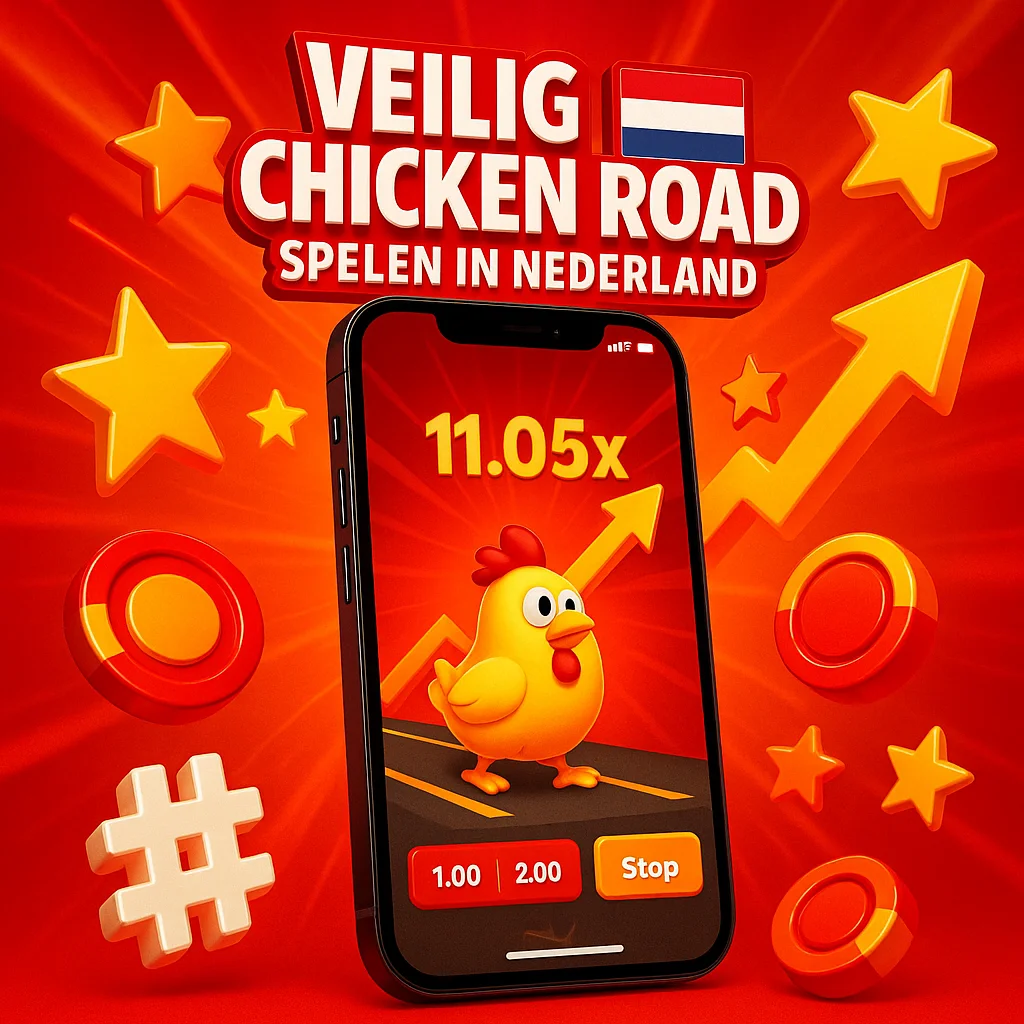 Veilig Chicken Road Spelen in Nederland